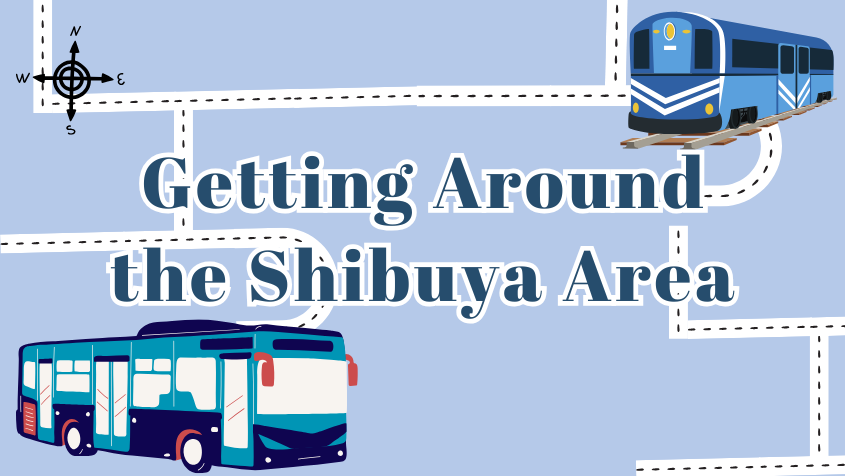 Getting Around the Shibuya Area