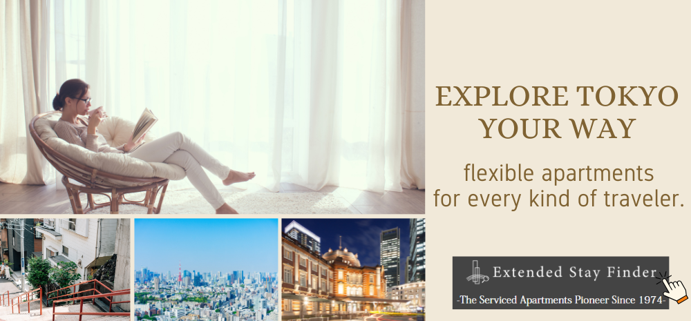 EXPLORE TOKYO YOUR WAY flexible apartments for every kind of traveler